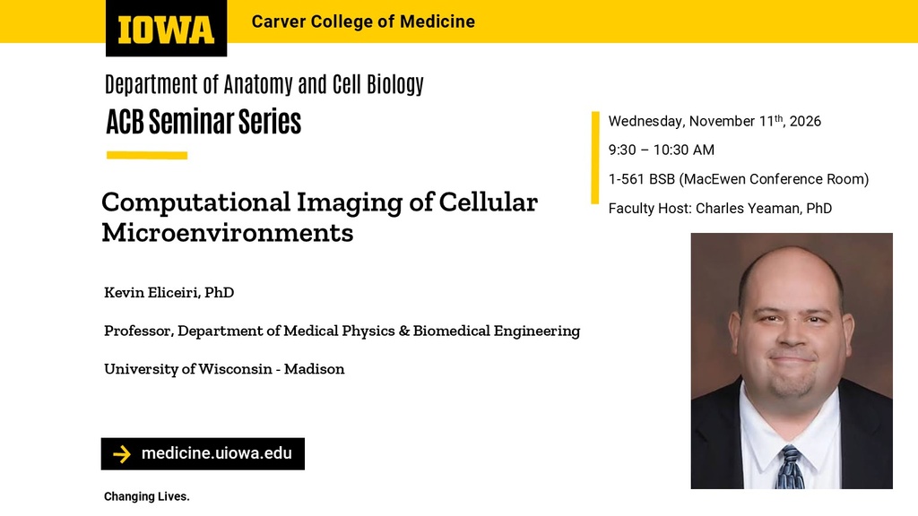ACB Seminar Series - Dr. Kevin Eliceiri  promotional image